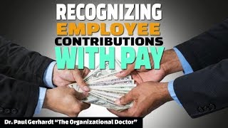 Details Recognizing Employee Contributions With Pay | Dr. Paul Gerhardt News