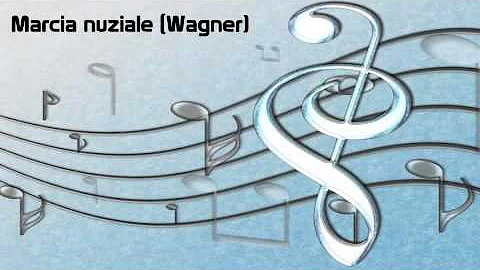 MARCIA NUZIALE (Wagner)