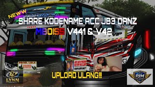 Upload Ulang Share Kodename Acc Lynn Jb3 Danz V42 & V441