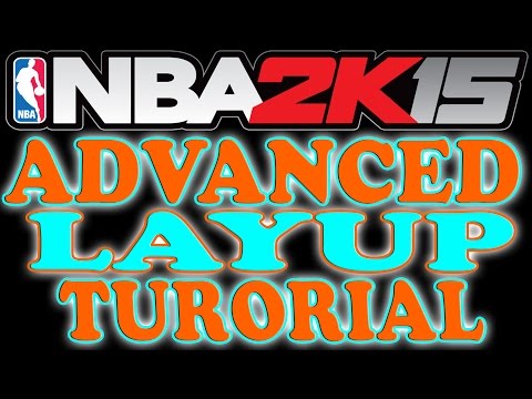 NBA 2K15 Tips and Tricks - Advanced Layup Tutorial