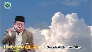 H Muammar ZA  Surah Ali Imran Ayat 185 #muammarza #qoriinternasional #tilawahmerdu #viralvideo #mtq