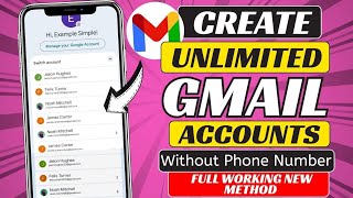 Create Unlimited Gmail Accounts Without Phone Number  Unlimited Gmail Account Create Method 2026