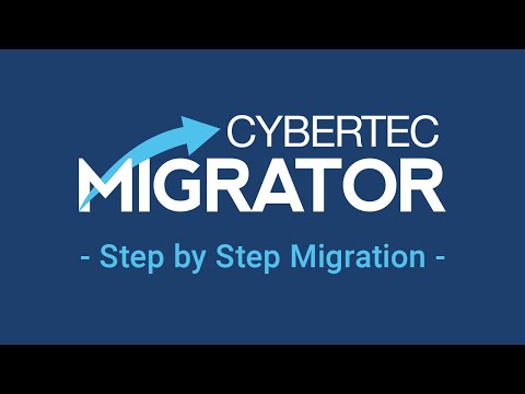 Step by Step Migration Guide | CYBERTEC Migrator v.3.7.1
