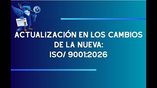 Webinar ISO  9001:2026   (PARTE 1)