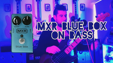 MXR: Blue Box | Bass | theoandhispedals
