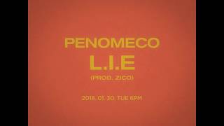 PENOMECO - ‘L.I.E (Prod. ZICO)’ TEASER