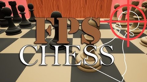 Exploiting and glitches in FPS Chess
