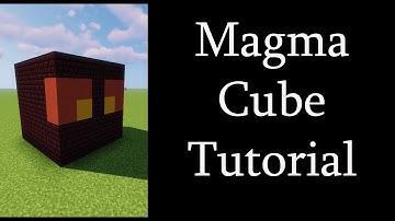 Minecraft Magma Cube Tutorial