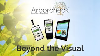 Arborcheck: Fast, effective assessment of tree vitality & stress