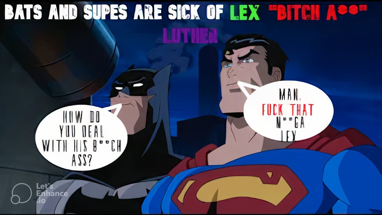Superman and Batman Deal With Lex Luthors Hating Activity