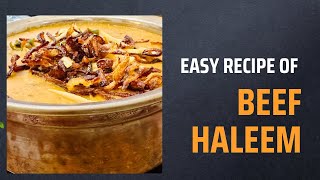 Beef Haleem / Daleem Recipe | Reshadar Haleem Easy recipe