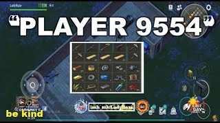 PLAYER 9554 | REVENGE RAID (filter is mine) - Last day On Earth: Survival