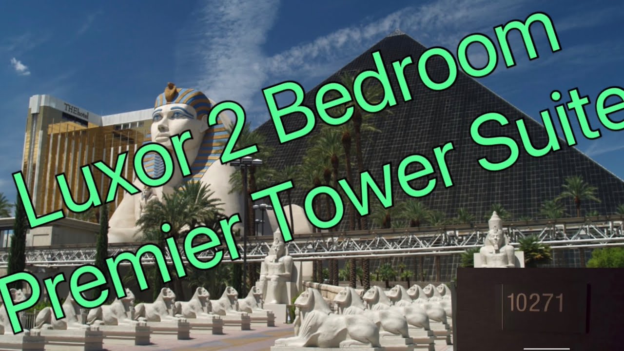 Luxor 2 Bedroom Premier Tower Suite💥Full Room Tour💥Bonus Slot Win at
