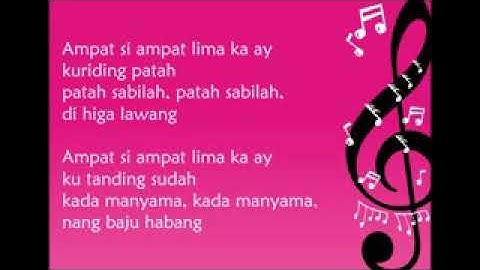 Lagu Daerah Kalimantan Selatan Ampat Si Ampat Lima (Lirik)