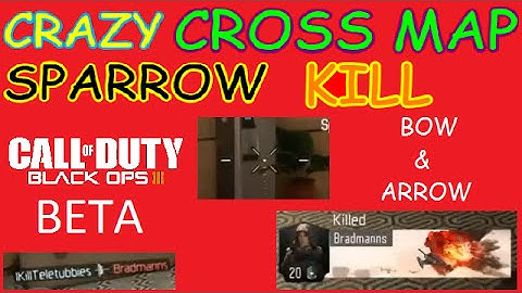 CRAZY CROSS MAP SPARROW KILL - COD: BLACK OPS 3 BETA