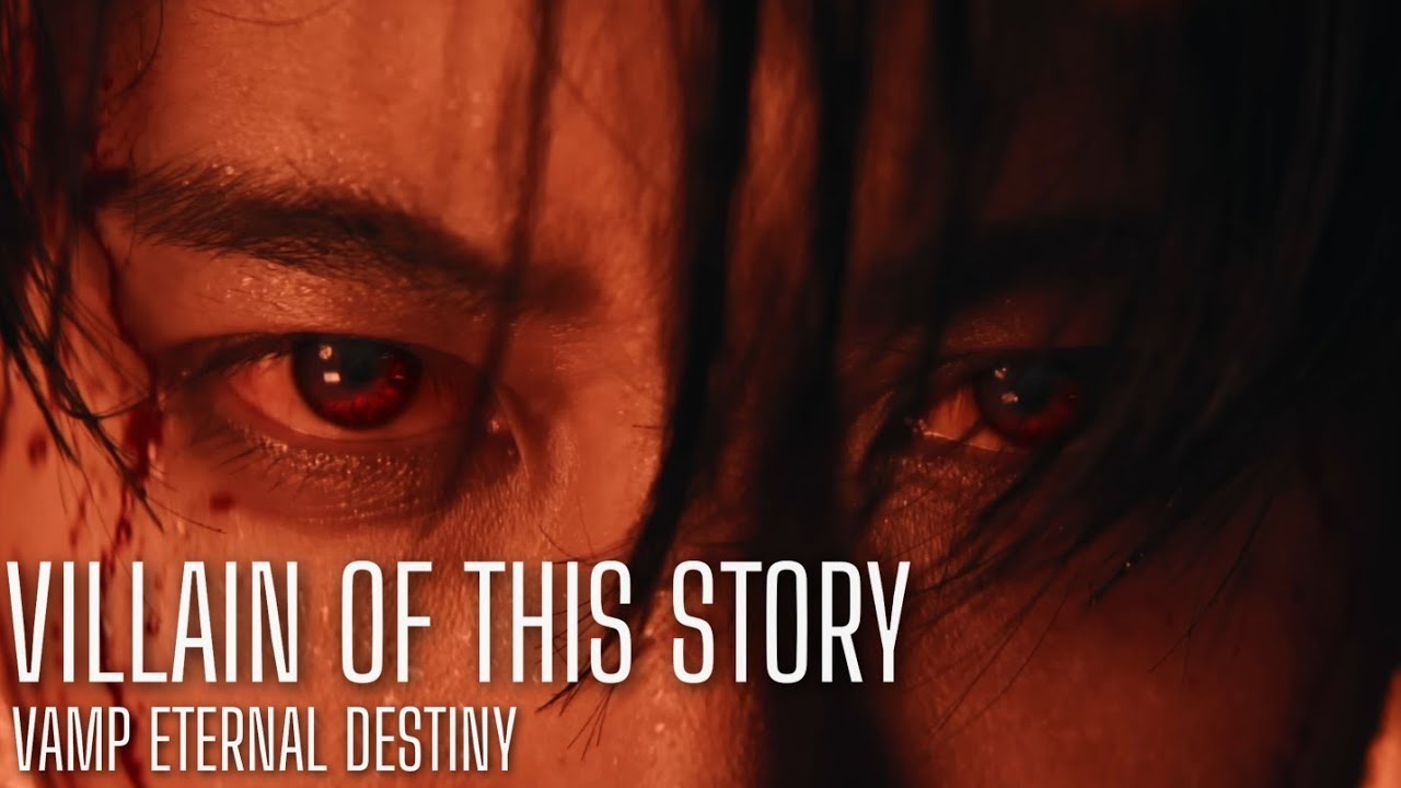 Villain Of This Story | Vamp Eternal Destiny (Sub. Español) - YouTube