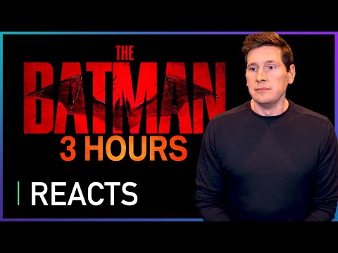 The Batman Is 65 Hours Long