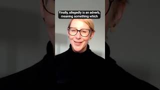💬Allege, Alleged, Allegedly