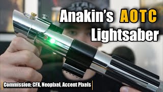 Anakin's AOTC Lightsaber! CFX Neopixel Commission