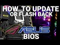 Asus bios update, Asus bios flashback & Asus bios ez flash 3