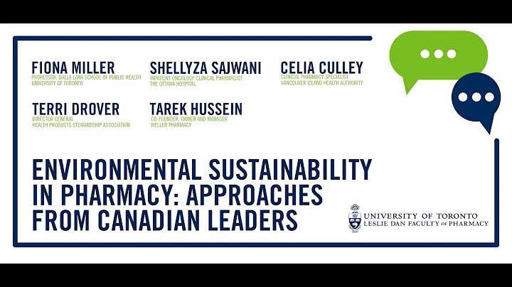 Environmental Sustainability in Pharmacy: Approaches from Canadian Leaders