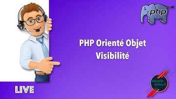 2 - Live Coding : PHP Orienté Objet - Visibilité
