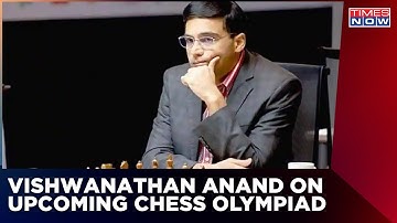 Chess Champion Vishwanathan Anand Opens up on upcoming Chess Olympiad | Latest English News
