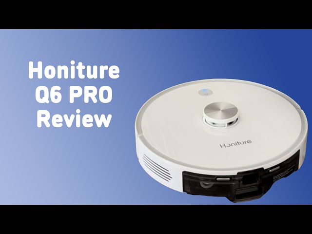 A lean mean clean machine: Honiture Q6 Pro Review 