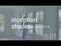 Inception Shades - Coupled Configuration