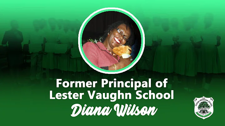 Diana Wilson - Former Principal of Lester Vaughn S...