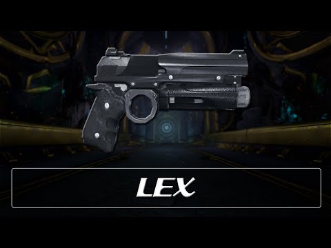 Warframe Weapon Encyclopedia - Lex (2023)