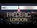 Frédéric Lordon à HEC Débats - Conférence - Présidentielles 2017, Nuit Debout, Capitalisme