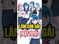 Được Làm Con Gái Thật Tuyệt! #onlyshou #truyentranh #manga #anime #review #shorts