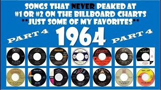 1964 Part 4 - 14 songs that never made #1 or #2 - some of my favorites
