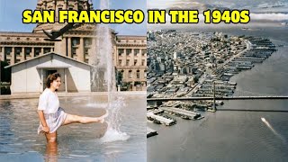 Uncovering the hidden gems of 1940s San Francisco through rare historical photographs!