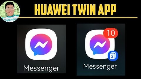 How to enable the twin app in huawei cellphone