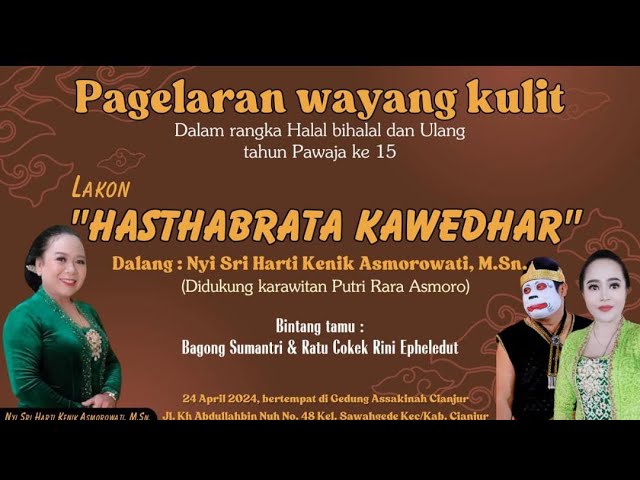 LIVE🔴WAYANG KULIT // LAKON : HASTHOBRATA KAWEDAR // DALANG : NYI SRI HARTI KENIK ASMOROWATI , M. Sn. class=