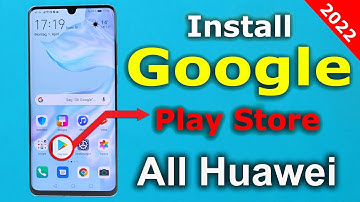 How to Install Play Store in Chinese Huawei Phone | Install Google Play Store in All Huawei 2022 |