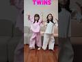 ??? ?????~ ?? Twins dance #????????? #???? #shorts