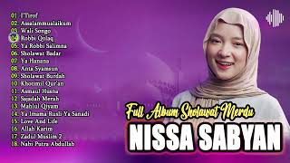 Nissa Sabyan Full Album Sholawat Nabi | Sholawat Merdu Nissa Sabyan 2024 | Lagu Religi Terbaru