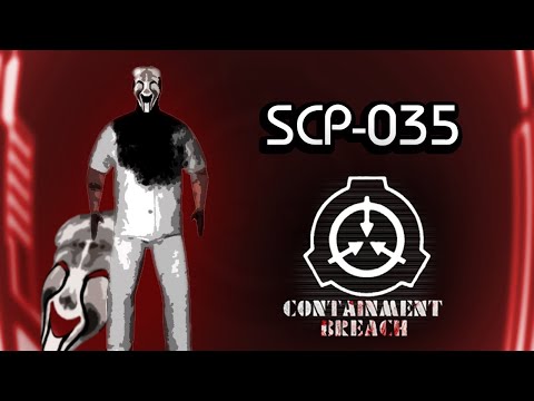 SCP-035's many uses in SCP: Containment Breach