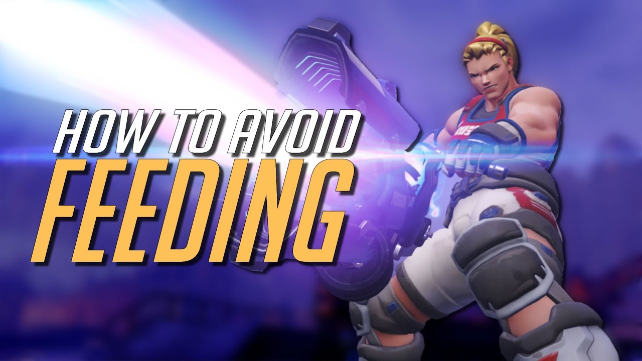 How to avoid Feeding Overwatch YouTube