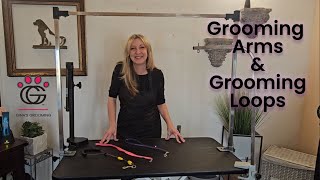 Grooming Arms and Grooming Loops Revisited!  We needed a doover, plus we learned some things!