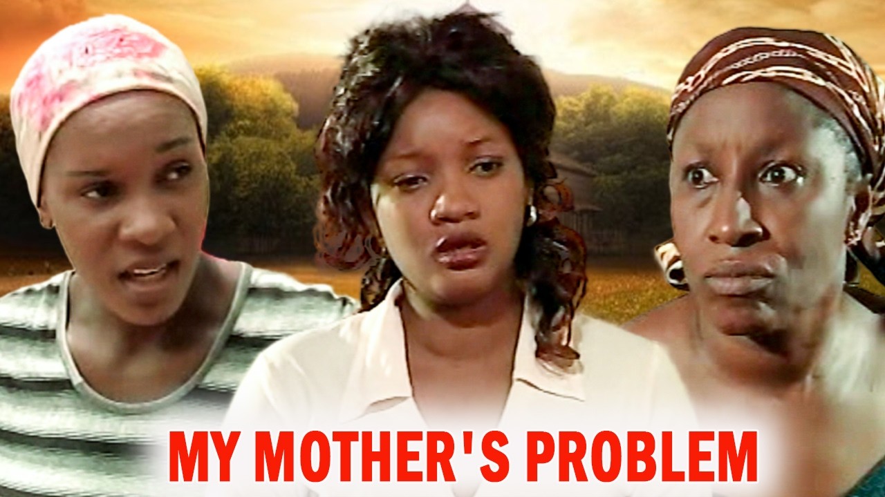 {PATIENCE OZOKWOR} MY MOTHER'S PROBLEM {New Movie}Latest Nigerian Nollywood Movies #viralvideo #2026