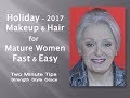 Holiday Makeup & Hair for Mature Women - Fast, Easy & Oh So Chic