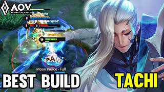 AOV : TACHI GAMEPLAY | BEST BUILD - ARENA OF VALOR LIÊNQUÂNMOBILE ROV COT