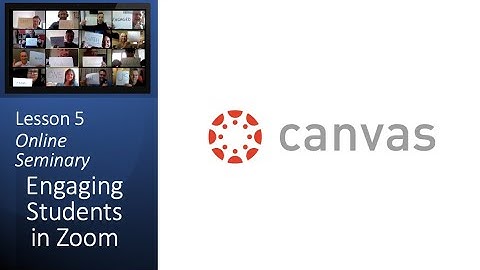Lesson 6 Online Seminary: Engaging Students in Zoom