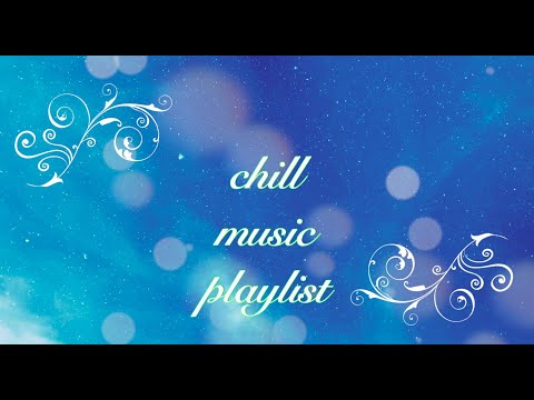 #2 VibeWithMe CHILL GRWM PLAYLIST