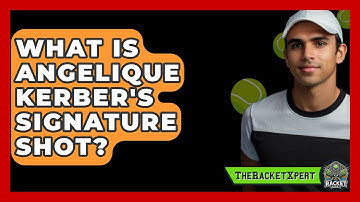 What Is Angelique Kerber