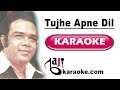 Tujhe apne dil se  karaoke lyrics  shehnai ahmed rus.i bajikaraoke